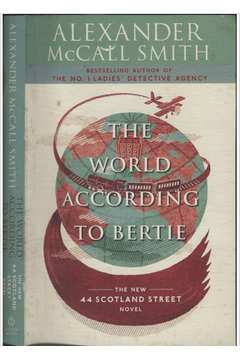 The World According to Bertie