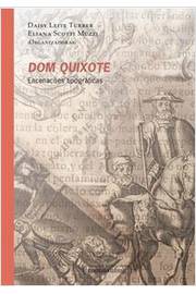 Dom Quixote - Encenações Tipográficas