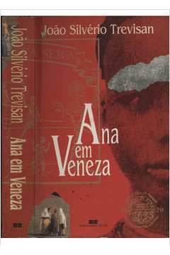 Ana em Veneza - Com Dedicatória do Autor