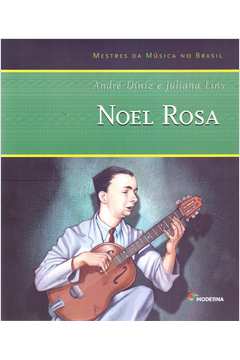NOEL ROSA - COLECAO MESTRES DA MUSICA NO BRASIL