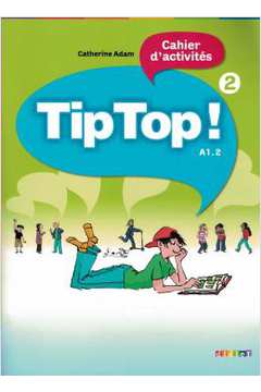  Tip Top ! : Livre de L'Eleve 1 (French Edition): 9782278065851:  Catherine Adam: Books