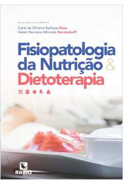 FISIOPATOLOGIA DA NUTRICAO & DIETOTERAPIA