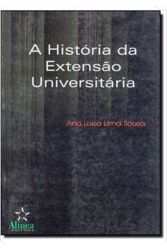 A História da Extensão Universitária