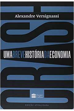 Uma Breve História da Economia