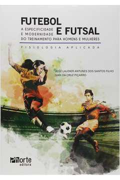 Lista de livros sobre: Futsal. – Literatura&Futebol