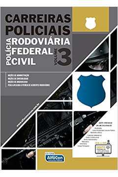 Carreiras Policiais - Polícia Rodoviária Federal Civil - Volume 3