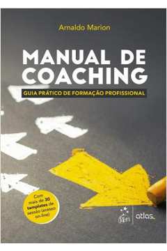 Manual De Coaching - Guia Pratico De Formacao Profissional