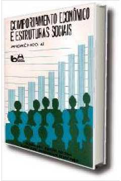 COMPORTAMENTO ECONOMICO E ESTRUTURAS SOCIAIS