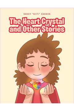 The Heart Crystal and Other Stories