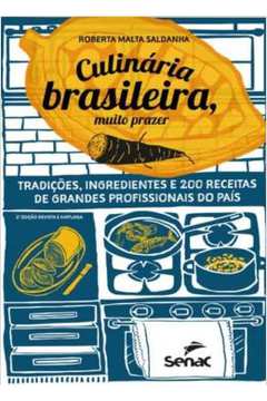 Culinaria Brasileira, Muito Prazer