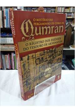 O Mistério do Pergaminho de Cobre de Qumran
