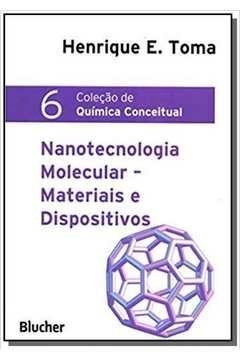 QUIMICA CONCEITUAL: NANOTECNOLOGIA MOLECULAR - MAT