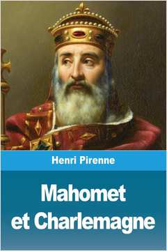 Livro Mahomet et Charlemagne