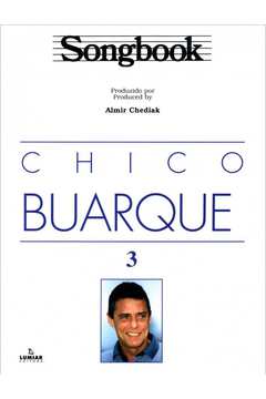 SONGBOOK CHICO BUARQUE - VOLUME 3