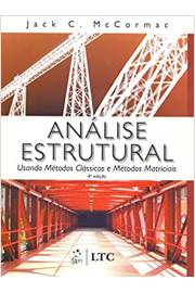 Análise Estrutural Usando Métodos Clássicos e Métodos Matriciais