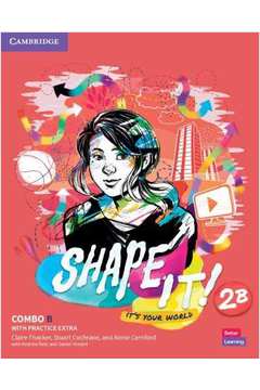 SHAPE IT! 2 COMBO B STUDENTS BOOK AND WORKBOOK WITH PRACTICE EXTRA