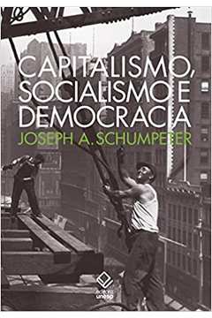 Capitalismo Socialismo e Democracia