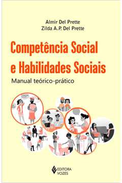 COMPETÊNCIA SOCIAL E HABILIDADES SOCIAIS MANUAL TEÓRICO PRÁTICO