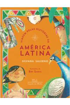 Viagem Pelas Historias Da America Latina