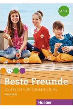 Beste Freunde A1.1 Kursbuch - Deutsch Fur Jugendliche