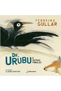 DR. URUBU E OUTRAS FÁBULAS