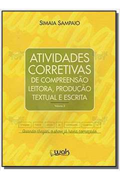 ATIVIDADES CORRETIVAS DE COMPREENSAO LEITORA, PROD