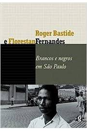 Brancos e Negros Em Sao Paulo
