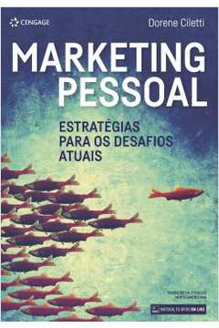 Marketing Pessoal - Estrategias Para Os Desafios Atuais - 2ª Ed