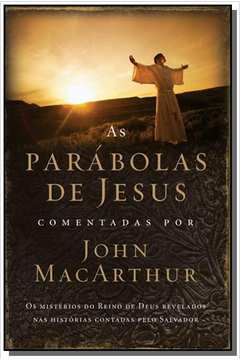 PARABOLAS DE JESUS, AS                          03