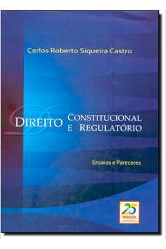 Direito Constitucional e Regulatório