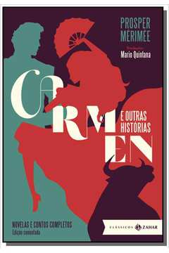 CARMEN   E OUTRAS HISTORIAS   /ED  COMENTADA/