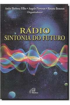 Rádio: Sintonia do Futuro