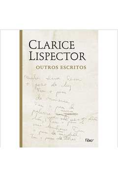 Clarice Lispector - Outros Escritos