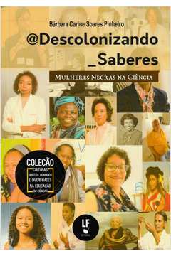 @Descolonizando_Saberes: Mulheres Negras na Ciência