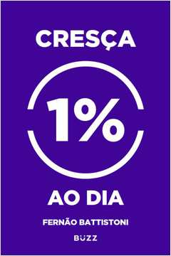 CRESÇA 1% AO DIA