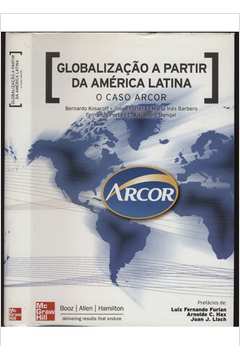 Globalização a partir da América Latina - O Caso Arcor