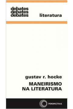 MANEIRISMO NA LITERATURA - ALQUIMIA LINGUISTICA E ARTE COMBINATORIA