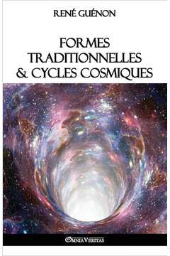 Formes traditionnelles et cycles cosmiques