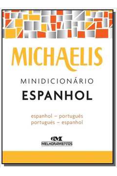 MICHAELIS MINIDICIONARIO ESPANHOL - 3a ED