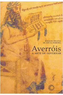 AVERROIS - A ARTE DE GOVERNAR