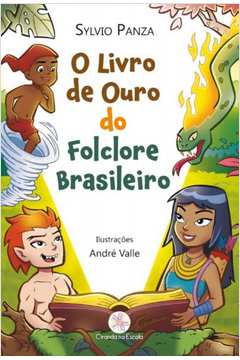 O Livro de Ouro do Folclore Brasileiro