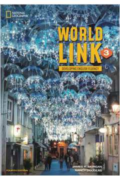 World Link 3 - With My World Link Online Practice And Students Ebook - 4Th Ed