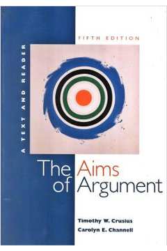 Aims Of Argument, The - 5Th Ed