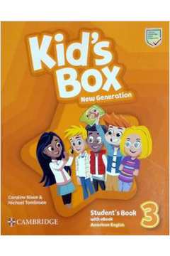 Kid´S Box New Generation 3 Student´S Book With Ebook - American English - 3St Ed