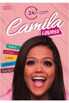 24H Com Camila Loures