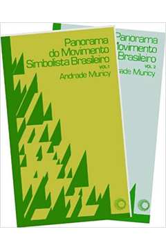 Panorama do Movimento Simbolista Brasileiro - 2 Volumes