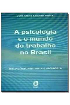 PSICOLOGIA E O MUNDO DO TRABALHO NO BRASIL, A