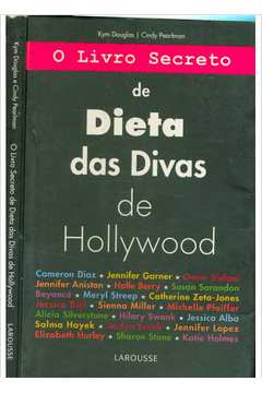 O Livro Secreto de Dieta das Divas de Hollywood