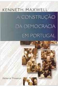 A Construção da Democracia Em Portugal