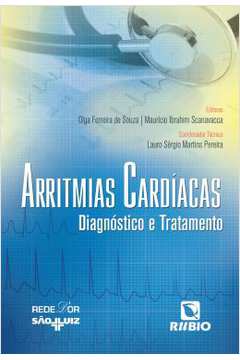 Arritmias Cardiacas - Diagonostico E Tratamento